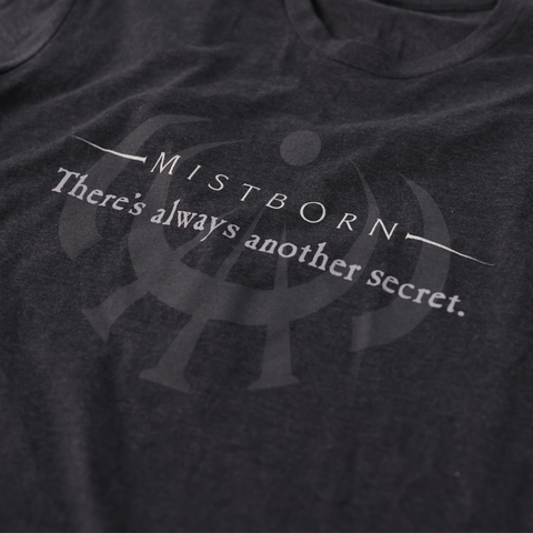 Mistborn Always Another Secret T-Shirt